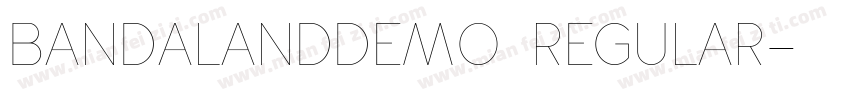 BandalandDemo Regular字体转换